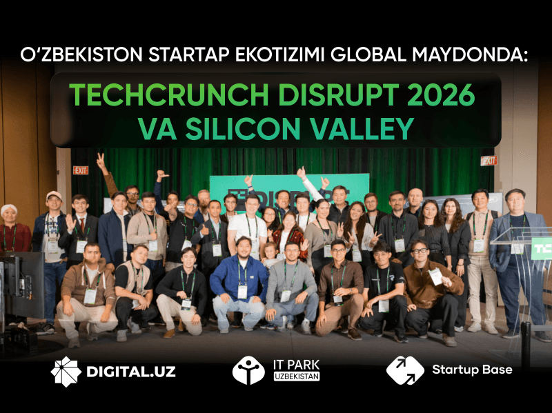 Uzbekistan's startup ecosystem on the global stage: TechCrunch Disrupt 2026 and Silicon Valley!