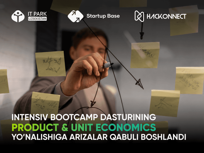 Registration has begun for the Product & Unit Economics program of the bootcamp intensive program for Samarkand!