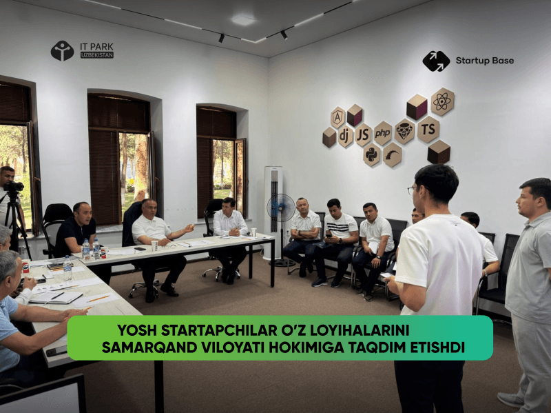 Samarqand Startups Presented Their Innovative Projects to the Regional Hokim